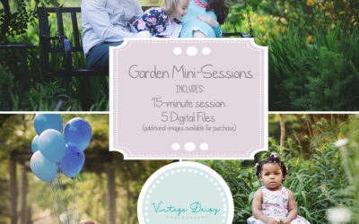 Garden Mini Sessions